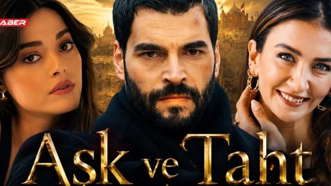Aşk Ve Taht Dizisi Cast ve Oyuncu Başvurusu