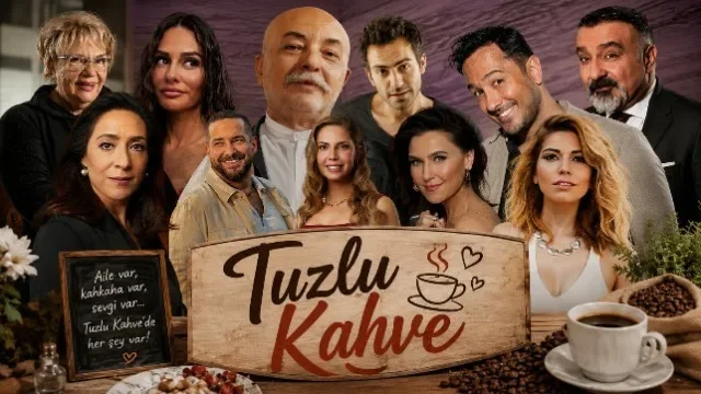 tuzlu-kahve-oyuncularini-ve-karakterlerini-taniyalim-1786998605