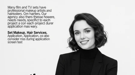 Setlerde Makyöz ve Kuaför: Bilmeniz Gerekenler